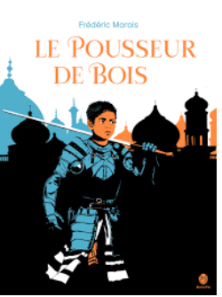+6 ans - Le pousseur de Bois