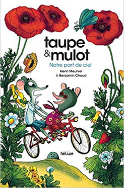 +5 ans - Taupe et mulot : notre part du ciel