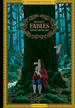 +7 ans - Quelques fables assez fabuleuses
