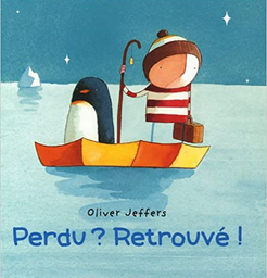 +3 ans - Perdu? Retrouvé !