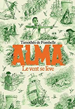 +11 ans - Alma, le vent se lève