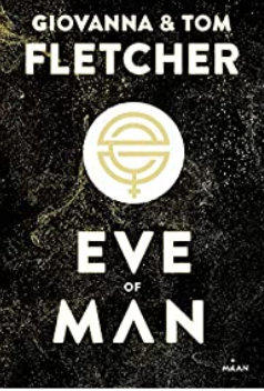 +12 ans - Eve of Man