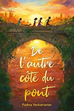 +12 ans - De l autre côté du pont