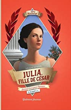 +8 ans - Julia, fille de César