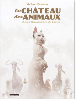 Le château des animaux, Tome 2 : les Marguerites de l'hiver